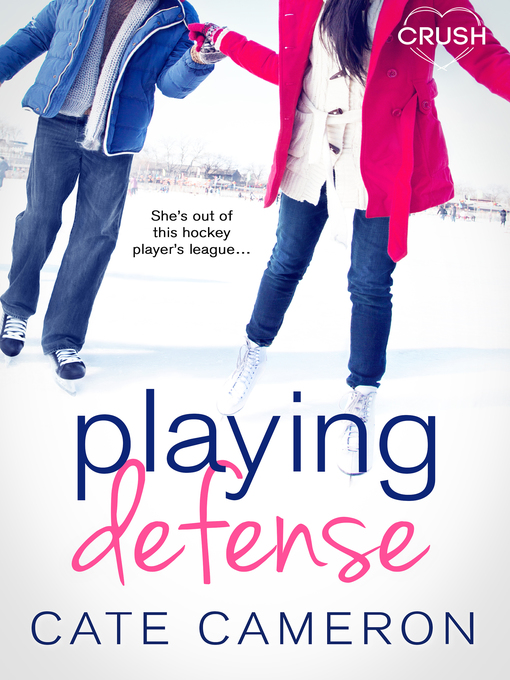 Title details for Playing Defense by Cate Cameron - Wait list